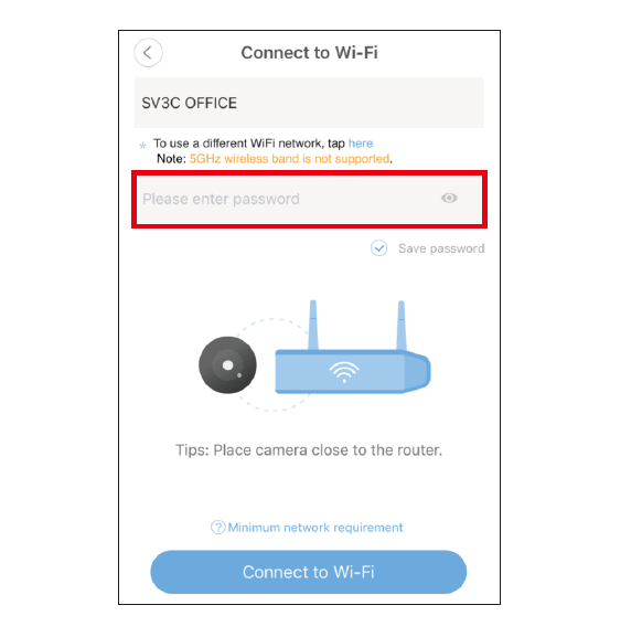 Adding Camera (Only Support 2.4G WiFi)