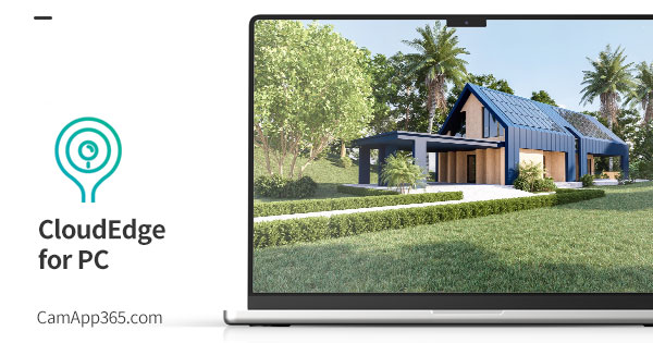 CloudEdge For PC