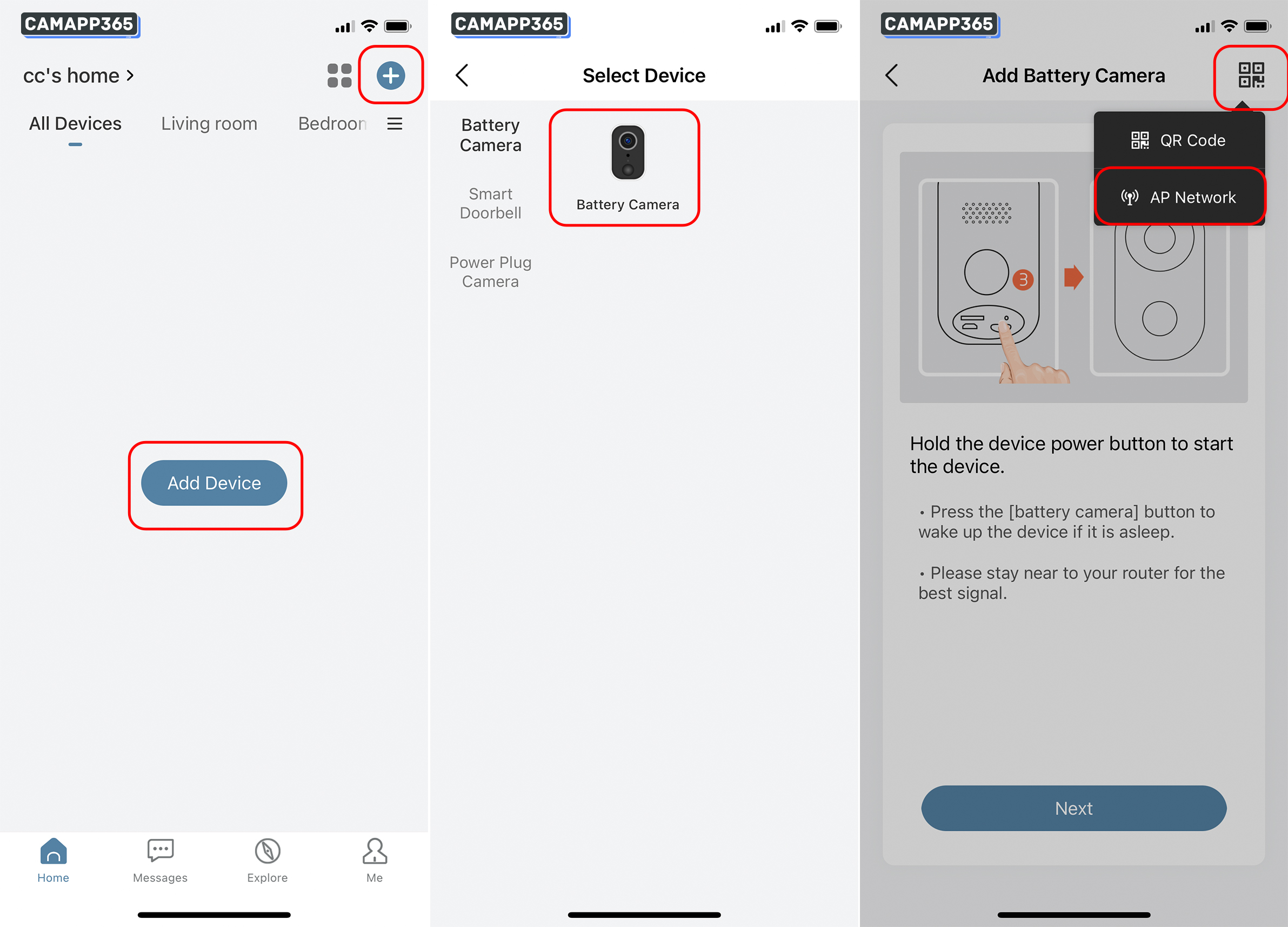 Click on 'Add Device' or '+' to connect your camera, select your ZUMIMALL camera and click on the top right corner to select the AP network mode.