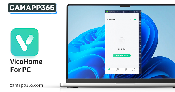 VicoHome for PC