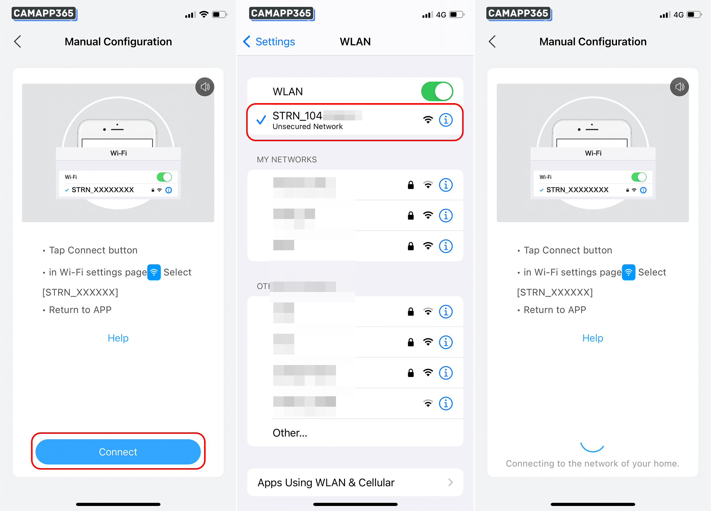 Click on the ‘Connect’a button, then go to the phone settings to connect to the [STRN_XXXXXX] camera wifi, and return to the Anran APP after connecting.