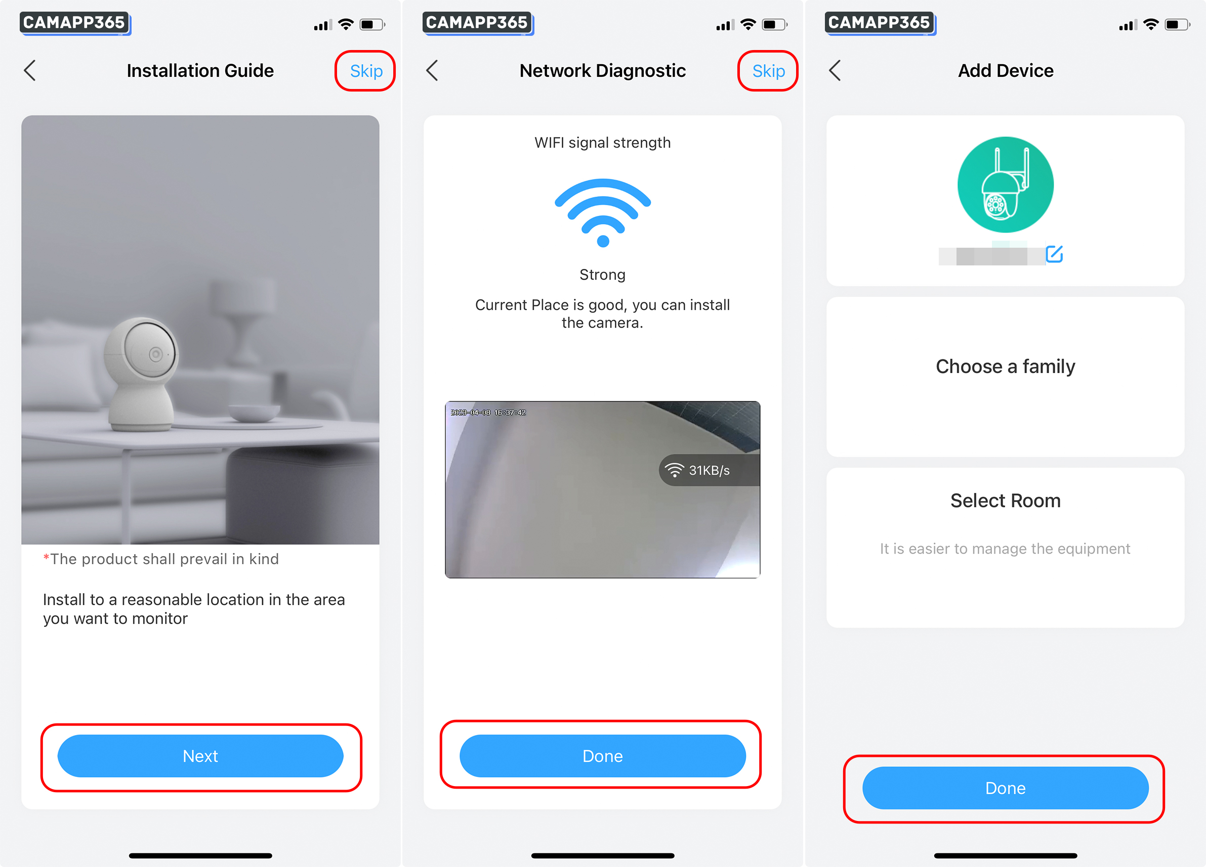After successful connection, the app will show you the installation guide and wifi signal test, you can simply click Skip.