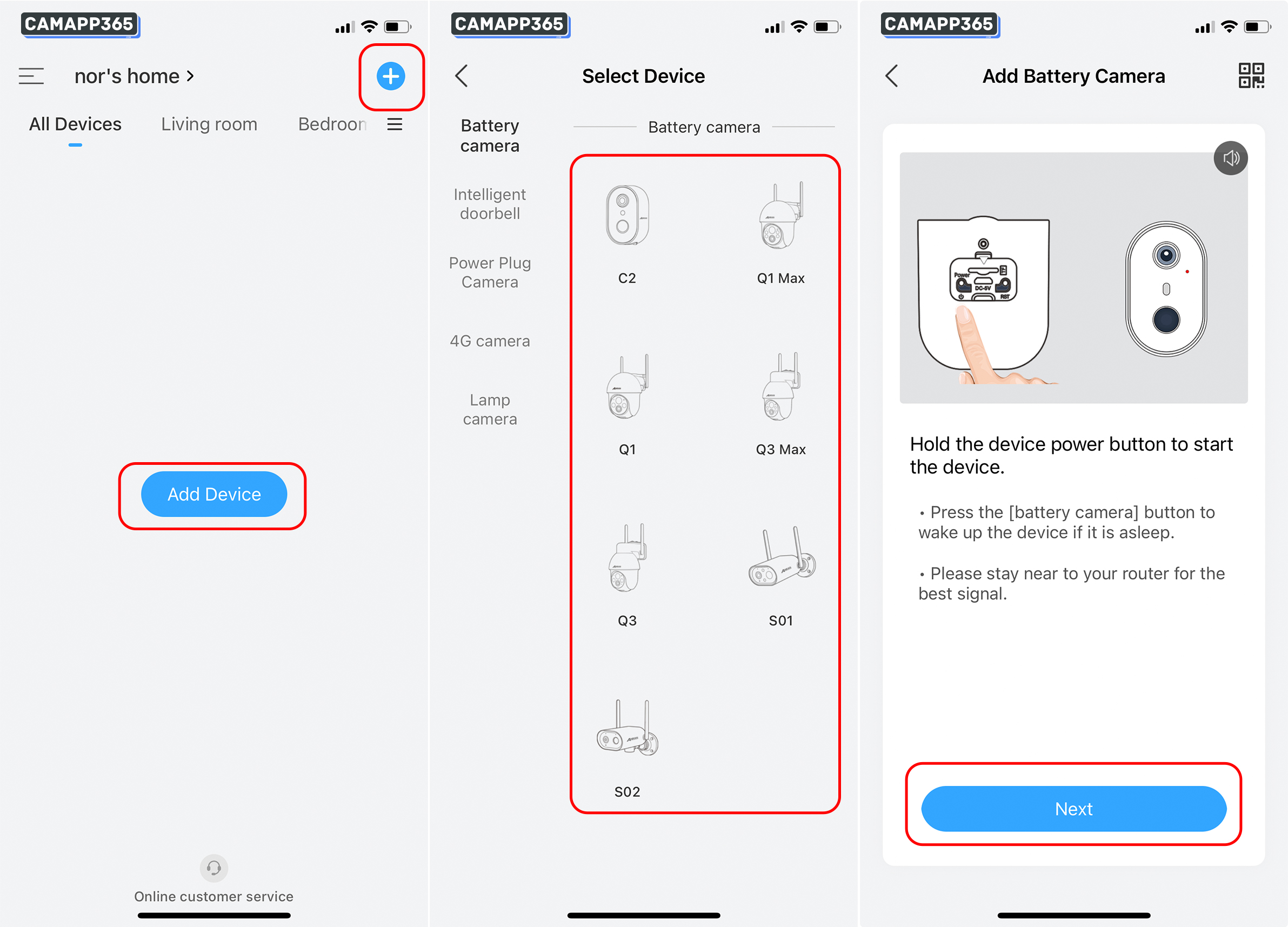 Open the Anran APP, register and log in.
Then click on ‘Add Device’ or ‘+’ to connect your camera, select your Anran camera and click on Next.