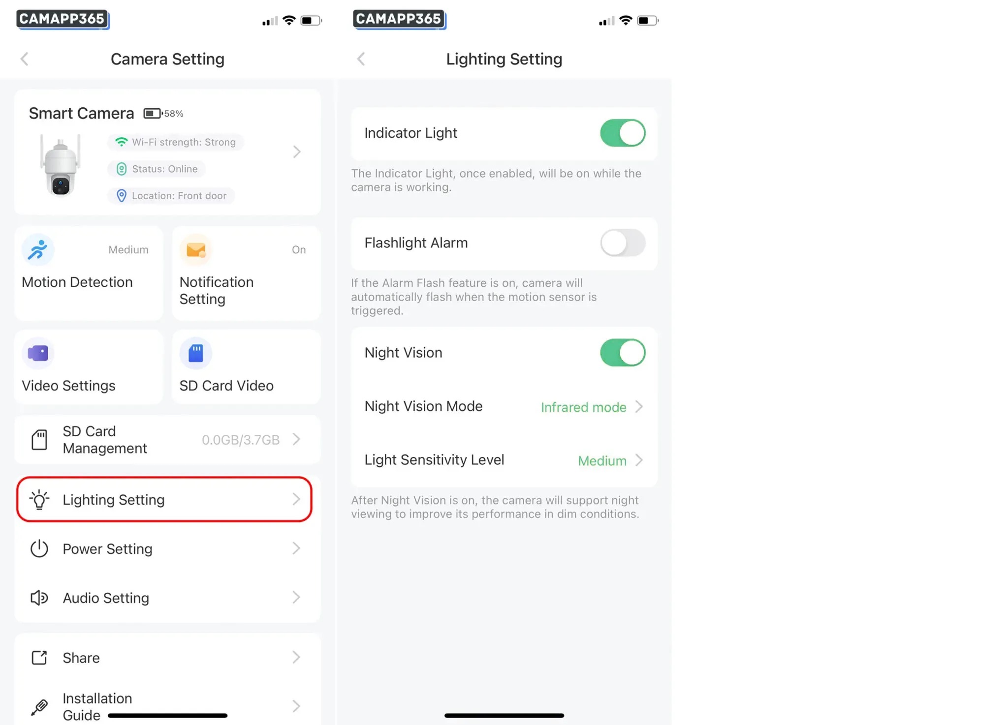 You can set the night vision function in&nbsp;Lighting Setting&nbsp;to improve the camera’s performance in dark environments.